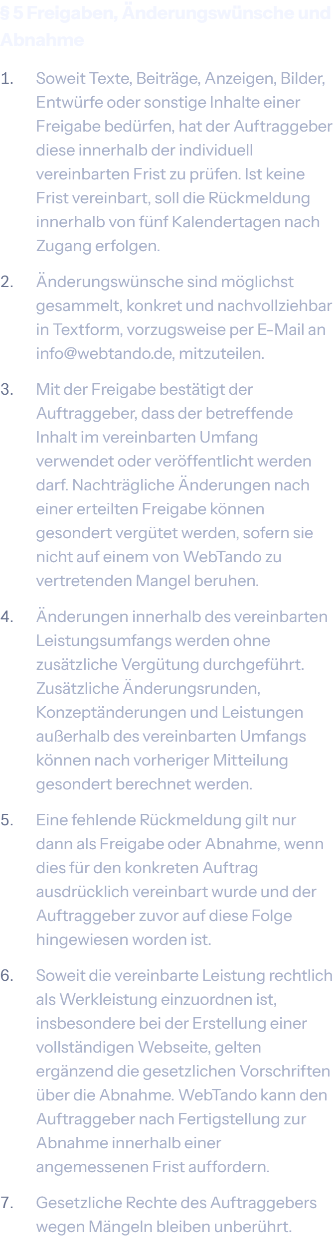 § 5 Freigaben, Änderungswünsche und Abnahme der AGB