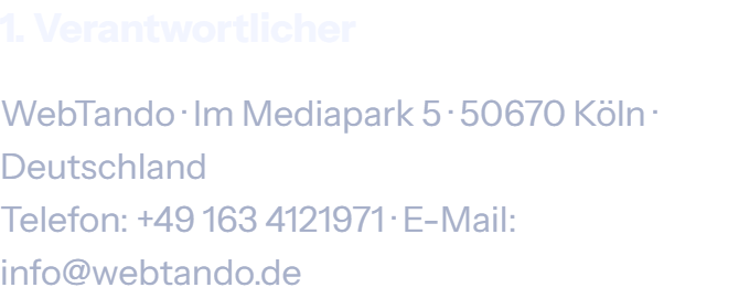 Abschnitt 1. Verantwortlicher der Datenschutzerklärung